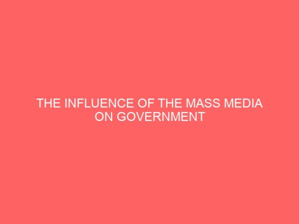 the influence of the mass media on government policies a case study of the anti gay law in nigeria 36821