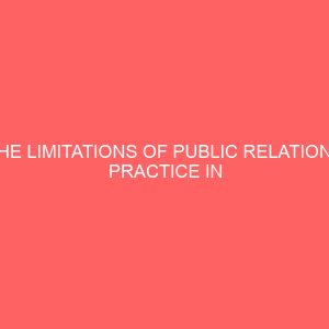 the limitations of public relations practice in developing countries 35829