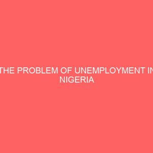 the problem of unemployment in nigeria 2 17381
