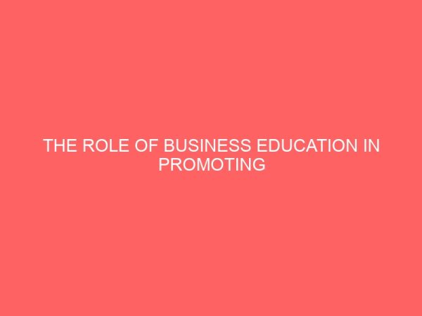 the role of business education in promoting entrepreneurship development in nigeria 36355