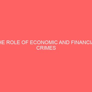 the role of economic and financial crimes commission in the management control and eradication of crime 30338
