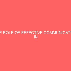 the role of effective communication in organizational performance 39037