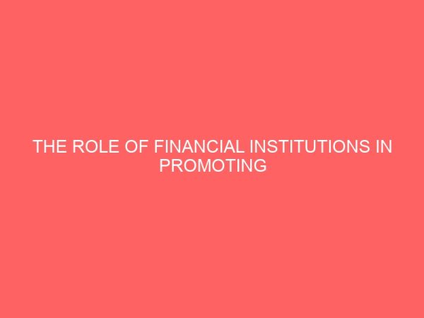 the role of financial institutions in promoting banking habit and saving capital formation in nigeria 18910
