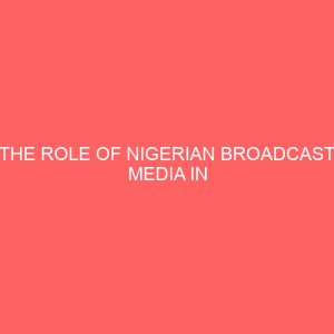 the role of nigerian broadcast media in mobilizing women for political participation 32803