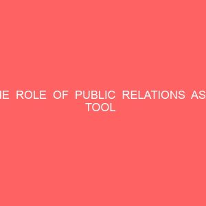 the role of public relations as a tool for achieving effective healthcare management in nigeria 13506