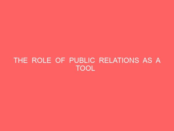 the role of public relations as a tool for achieving effective healthcare management in nigeria 13506