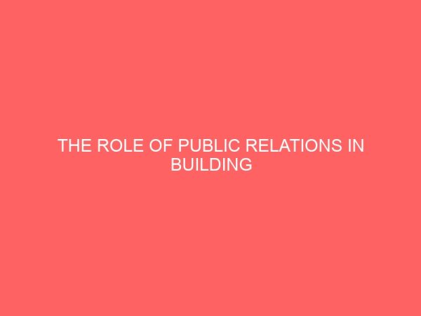 the role of public relations in building corporate image 37292