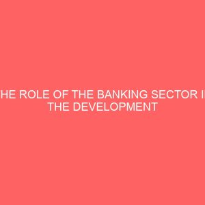 the role of the banking sector in the development of smes in nigeria 17996