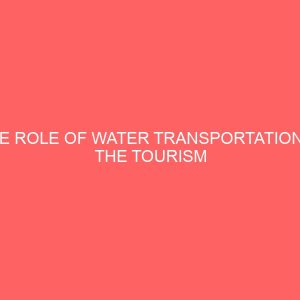 the role of water transportation in the tourism industry 31665