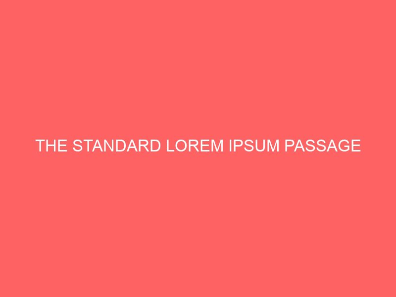 the standard lorem ipsum passage 70460