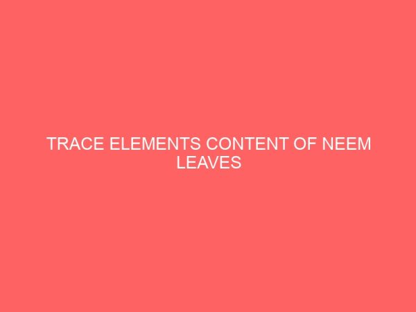 trace elements content of neem leaves 27283