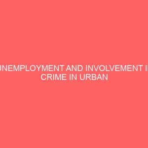 unemployment and involvement in crime in urban communities 37645