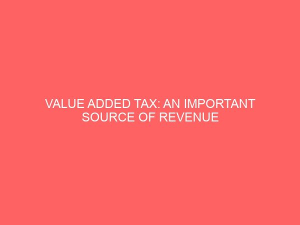 value added tax an important source of revenue to the government in nigeria 26482