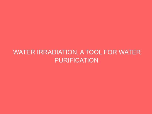 water irradiation a tool for water purification 35710