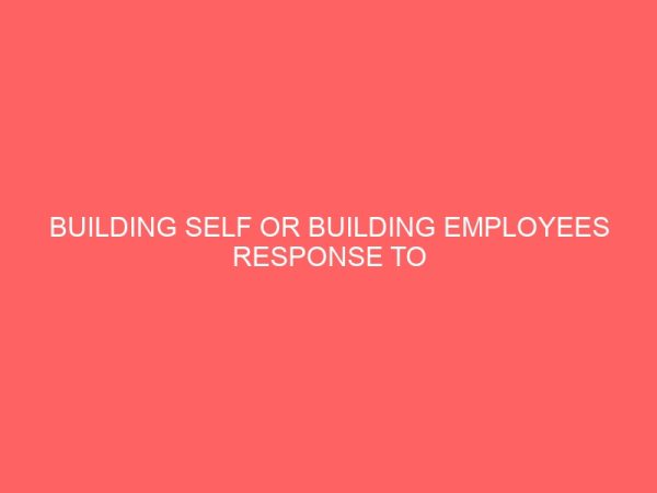 building self or building employees response to restaurant entrepreneurship in katsina metropolis 109635