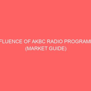 influence of akbc radio programme market guide on listeners in uyo local government area 109343