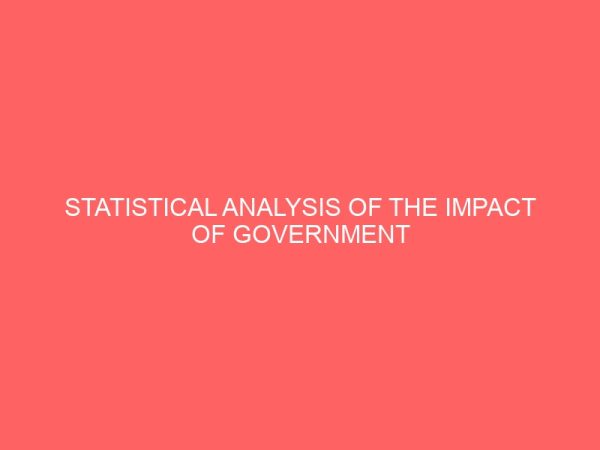 statistical analysis of the impact of government expenditure on economic growth in nigeria 109078