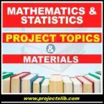 FREE mathematics and statistics project topics and materials in Nigeria