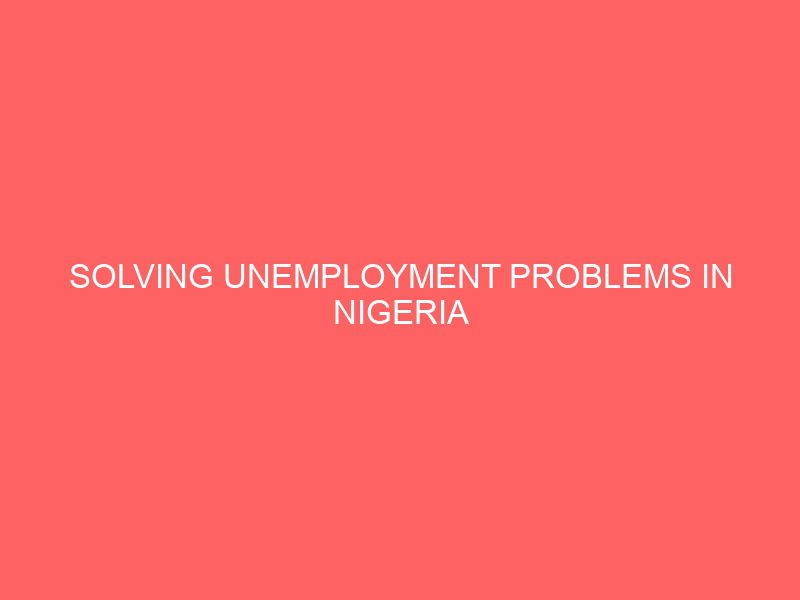 solve unemployment problem